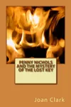 Penny Nichols and the Mystery of the lost key