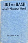 Dot and Dash in the Pumpkin Patch