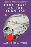 Hoofbeats on the Turnpike