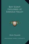 Boy Scout Explorers At Emerald Valley