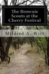 The Brownie Scouts at the Cherry Festival