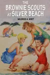 The Brownie Scouts at Silver Beach