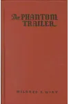 Phantom Trailer