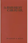 The Runaway Caravan