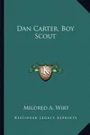 Dan Carter, Boy Scout