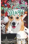 Malevolent Magic