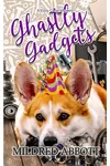 Ghastly Gadgets