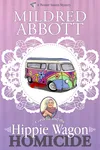 Hippie Wagon Homicide