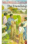 The Friendship And Other Stories