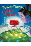 Power Down, Little Robot