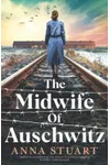 The Midwife of Auschwitz