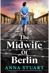 The Midwife of Berlin