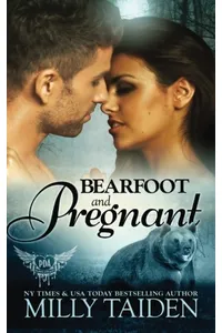 Bearfoot and Pregnant