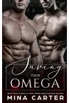 Saving Their Omega