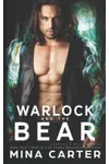 Warlock and the Bear