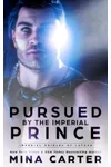 Pursued by the Imperial Prince