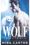 Wolf Lord's Tribute