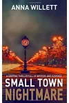 Small Town Nightmare