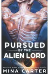 Pursued by the Alien Lord