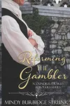 Reforming the Gambler