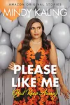 Please Like Me [But Keep Away]