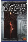 The Glasswrights' Journeyman