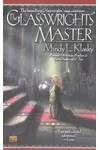 The Glasswrights' Master