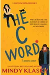 The C Word