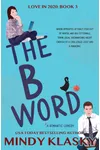 The B Word