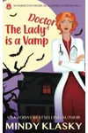 The Lady Doctor is a Vamp