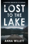 Lost to the Lake