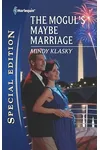 The Mogul's Maybe Marriage