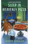 Sleep in Heavenly Pizza