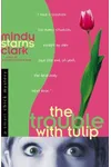 The Trouble with Tulip