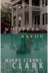 Whispers of the Bayou