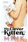 His Clever Kitten