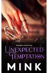 Unexpected Temptation