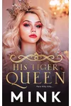 His Tiger Queen