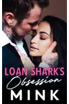 Loan Shark's Obsession
