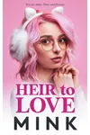 Heir to Love