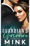 Guardian's Obsession