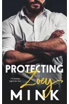 Protecting Zoey