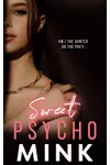 Sweet Psycho