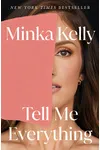 Tell Me Everything: A Memoir
