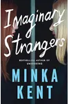 Imaginary Strangers