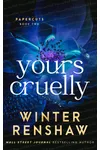 Yours Cruelly