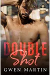 Double Shot