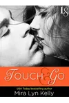 Touch & Go