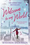 Welcome to My World