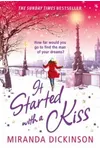 It Started With A Kiss